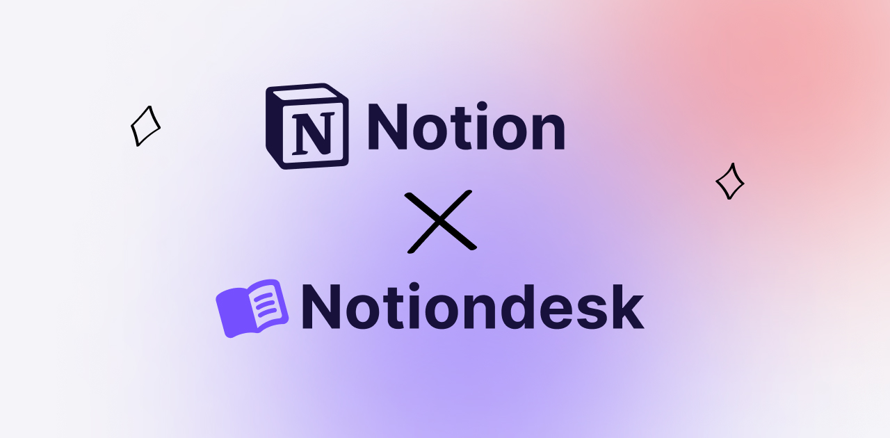 How to Create a Help Center with Notion and Notiondesk